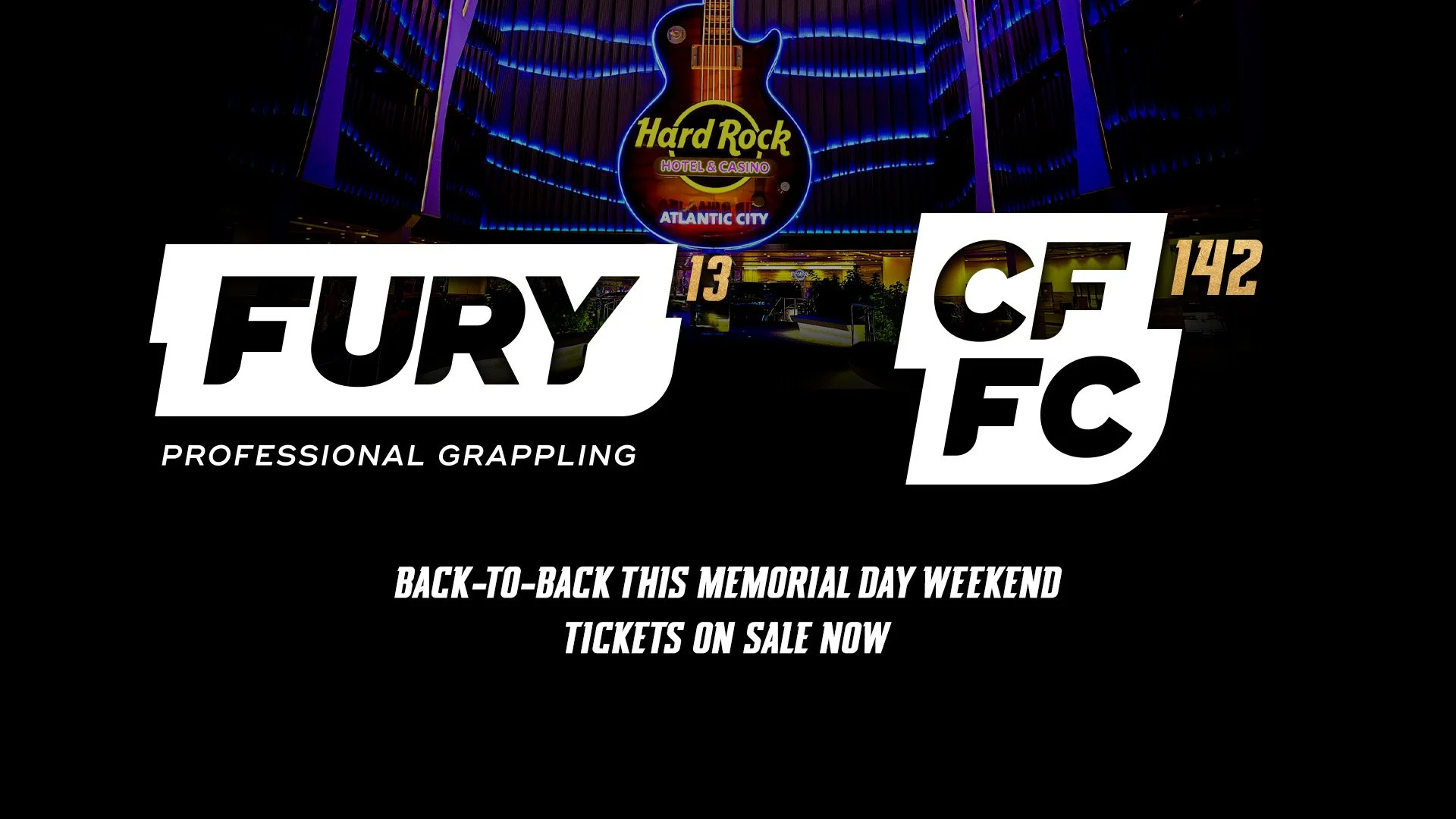FURY Professional Grappling 13, CFFC 142 official for Memorial Day